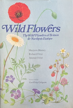 The Wild Flowers of Britain and Northern Europe by Richard Fitter, Alastair Fitter