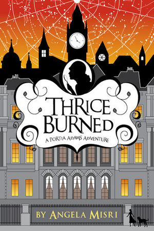 Thrice Burned by Angela Misri, Sydney Smith