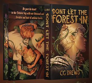 Don't Let the Forest In by C.G. Drews