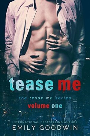 Tease Me by Grace Paige, Emily Goodwin