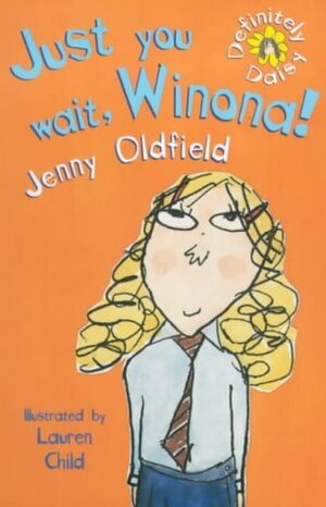 Just You Wait, Winona! by Jenny Oldfield