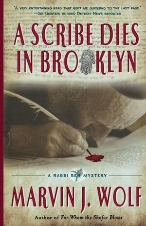 A Scribe Dies in Brooklyn by Marvin J. Wolf