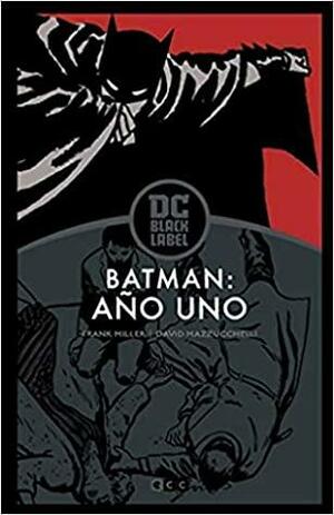 Batman: Año uno– Edición DC Black Label by Frank Miller