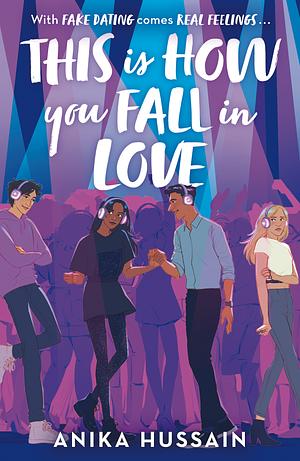 This Is How You Fall In Love by Anika Hussain