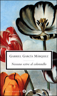 Nessuno scrive al colonnello by Enrico Cicogna, Gabriel García Márquez