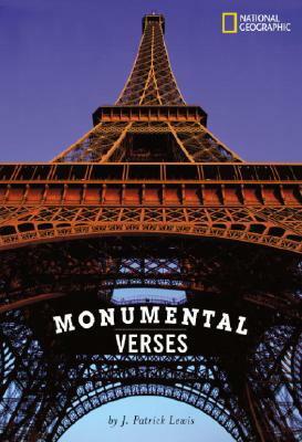 Monumental Verses by J. Patrick Lewis