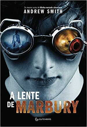 A Lente de Marbury by Andrew Smith