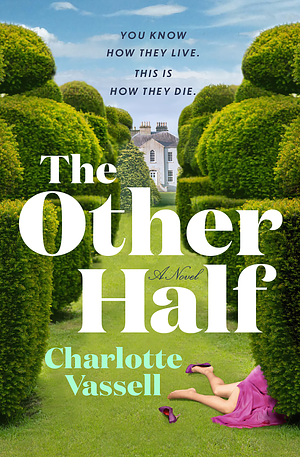 The Other Half by Charlotte Vassell