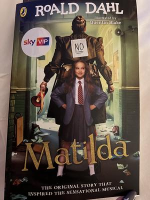 Matilda by Roald Dahl