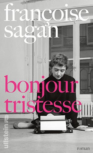 Bonjour tristesse: Roman by Françoise Sagan