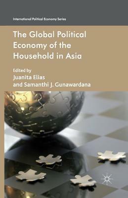 The Global Political Economy of the Household in Asia by 