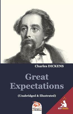 Great Expectations (Unabridged & Illustrated) by Charles Dickens