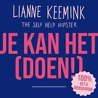 Je kan het (doen!) by Lianne Keemink