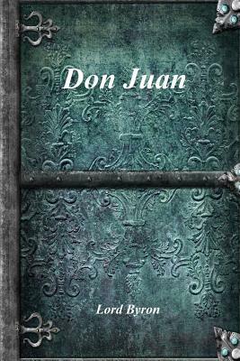 Don Juan by George Gordon Byron