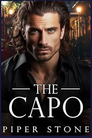 The Capo by Piper Stone