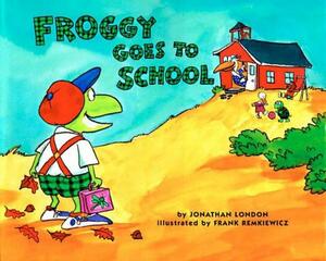 Froggy Goes to School by Jonathan London