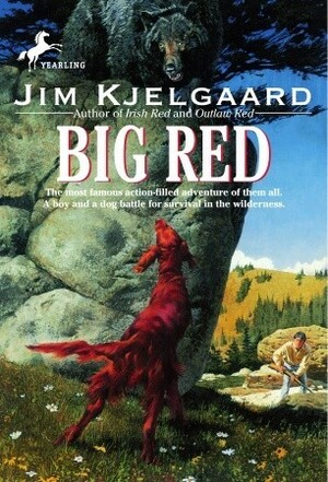 Big Red by Jim Kjelgaard, Carl Pfeuffer