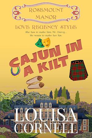 Cajun in a Kilt by Louisa Cornell