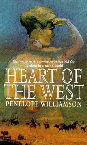 Heart Of The West by Penelope Williamson