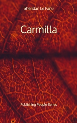 Carmilla by J. Sheridan Le Fanu