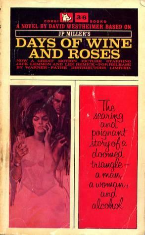 Days of Wine and Roses by David Westheimer