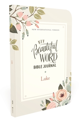 Niv, Beautiful Word Bible Journal, Luke, Paperback, Comfort Print by The Zondervan Corporation