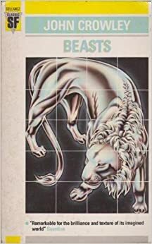 Beasts by John Crowley