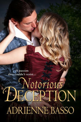 Notorious Deception by Adrienne Basso