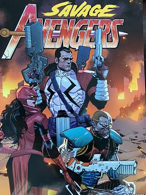 Savage Avengers vol. 2: Escape from Nueva York by Carlos Magno, David Pepose