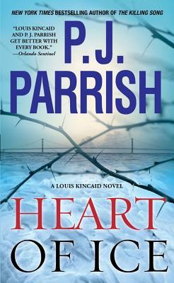 Heart of Ice by P. J. Parrish
