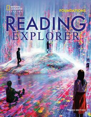 Reading Explorer Foundations by Rebecca Tarver Chase, David Bohlke