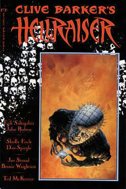 Clive Barker's Hellraiser: Book 1 by Jan Strnad, Bernie Wrightson, John Bolton, Erik Stalgaber, Shelly Fische, Dan Spiegle, Ted McKeever, Clive Barker