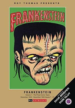 Frankenstein vol. 1 by Dick Briefer