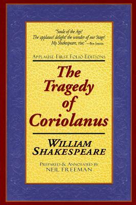 The Tragedie of Coriolanus by William Shakespeare