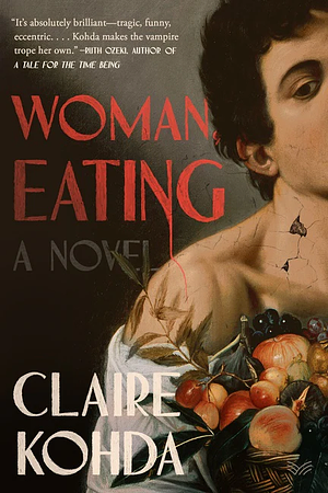 Woman, Eating by Claire Kohda