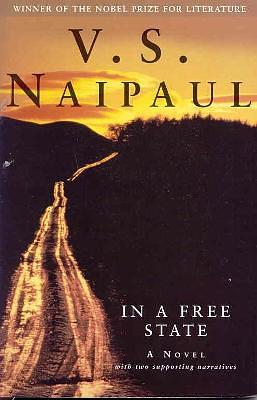 In a Free State by V.S. Naipaul