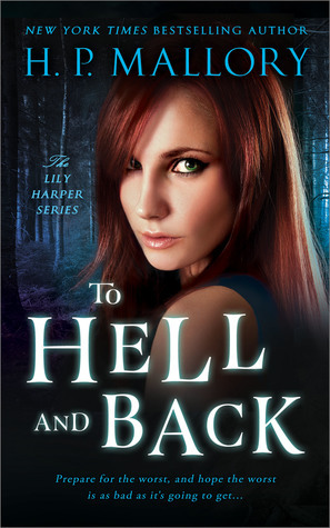 To Hell And Back by H.P. Mallory