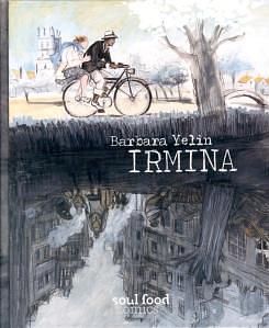 Irmina by Barbara Yelin