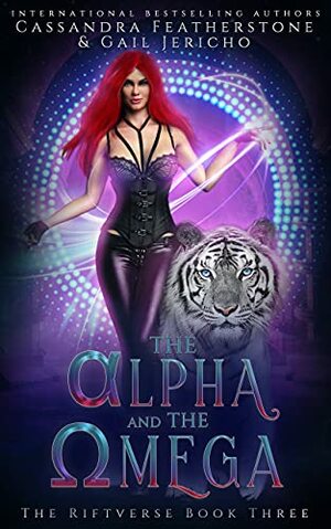 The Alpha and The Omega by Cassandra Featherstone, Gail Jericho