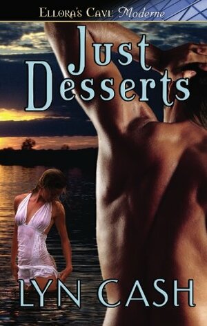 Just Desserts by Lyn Cash