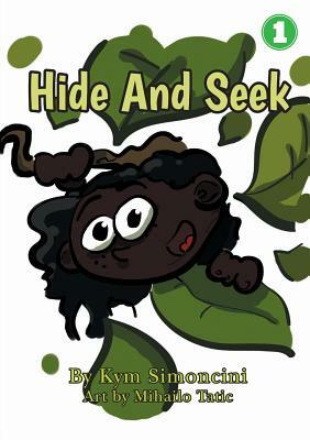 Hide And Seek by Kym Simoncini