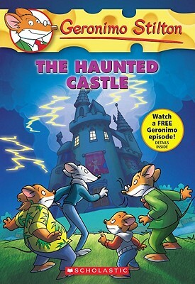 The Haunted Castle by Geronimo Stilton