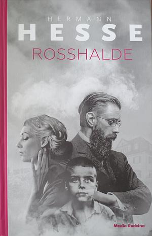 Rosshalde by Hermann Hesse