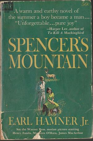 Spencer's Mountain by Earl Hamner Jr.