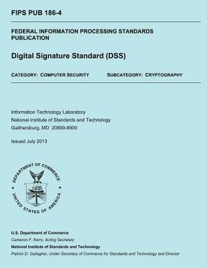 Federal Information Processing Standards Publication: Digital Signature Standard (DSS) by U. S. Department of Commerce