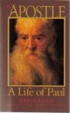 The Apostle: A Life of Paul by John Charles Pollock