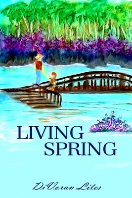 Living Spring by DiVoran Lites