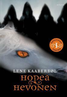 Hopeahevonen by Lene Kaaberbøl