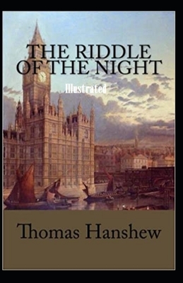 The Riddle of the Night Illustrated by Thomas Hanshew