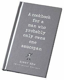 A Cookbook for a Man Who Probably Only One Saucepan by Lagoon Books